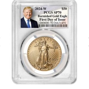 2024-W PCGS SP-70 First Day Of Issue 1 oz American Gold Eagle Burnished Coin – Exclusive Trump Constitution Label